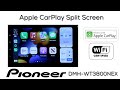How To - Pioneer DMH-WT3800NEX - Apple CarPlay Split Screen