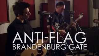 Anti-Flag - Brandenburg Gate: The 11th Street Sessions