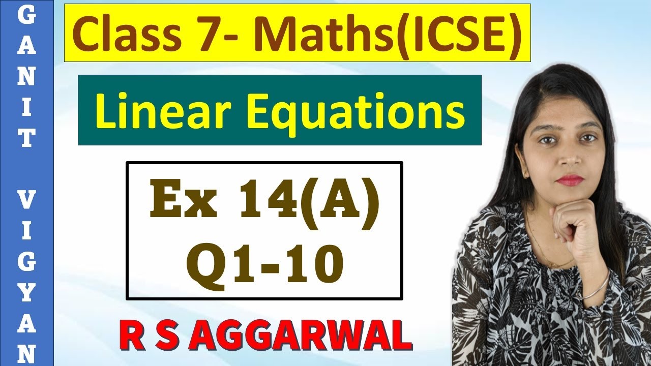 Linear equations | ICSE class 7 mathematics | Chapter 14 | Exercise 14 (A) | Q 1-10 | R S Aggarwal