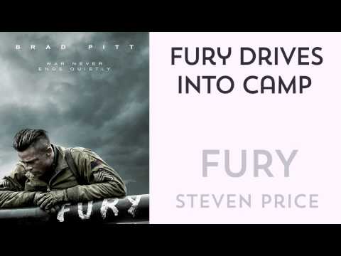 03. FURY OST — Fury Drives Into Camp