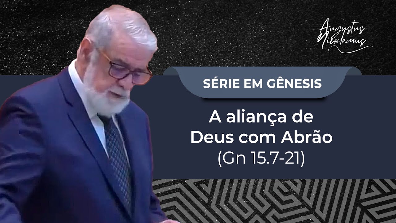 29. A aliança de Deus com Abrão (Gn 15.7-21)