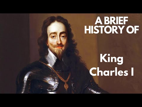 A Brief History of King Charles I, 1625-1649