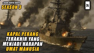 Download lagu KAPAL PERANG YANG MENJADI HARAPAN TERAKHIR UMAT MANUSIA (S3) - ALUR CERITA SERIES mp3 Download lagu KAPAL PERANG YANG MENJADI HARAPAN TERAKHIR UMAT MANUSIA (S3) - ALUR CERITA SERIES mp3