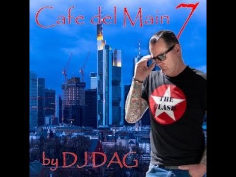 DJ DAG | Cafe del Main Vol. 7 (What I Call Trance) (2019)