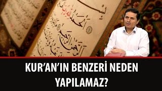 Dr. Ahmet ÇOLAK - Kur'an'ın Benzeri neden Yapılamaz?