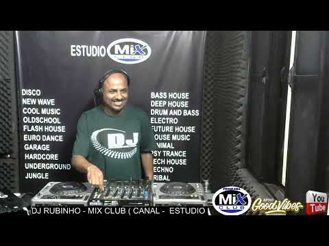 DJ RUBINHO - ANOS 90 ( MIX CLUB - ESTUDIO MIX CLUB 19/02/2022 )