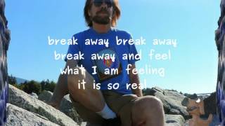 Break Away