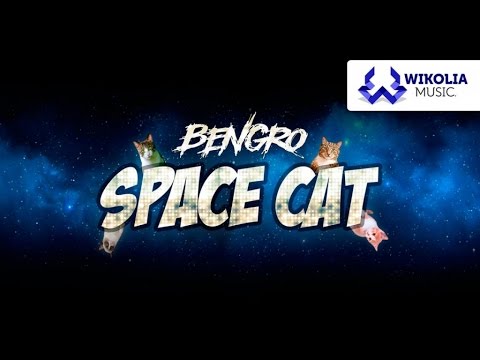 Bengro - Space Cat (Official Audio)