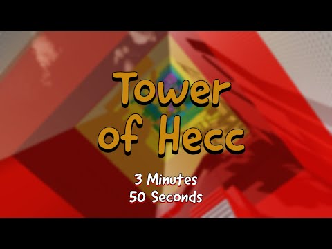 Tower of Hecc - 3:50.XX [HARD]