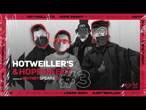 Hotweiller'S, HOPE INFECT - 3 (Remix)