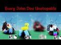 Every John Doe S UNSTOPPABLE Skins Animation Showcase Forsaken