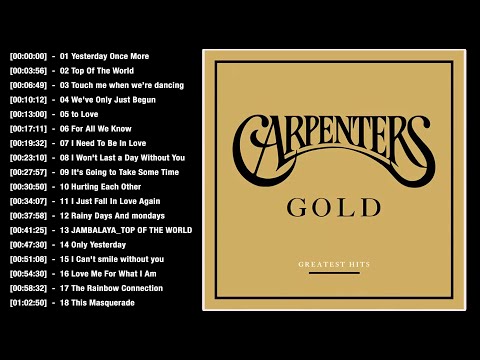 Carpenters Greatest Hits Album - Best Songs Of The Carpenters Playlist 01