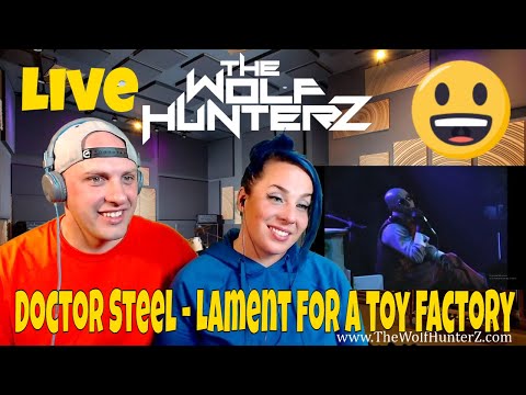 Doctor Steel - Lament for a toy factory | THE WOLF HUNTERZ Reactions