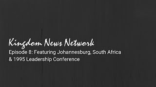 KNN Ep 8: Johannesburg, South Africa (1995)