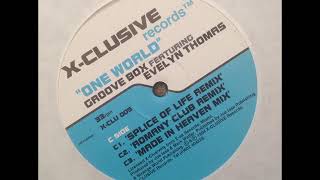 Groove Box - Featuring  Evelyn Thomas ‎– One World  (Romany Club Remix)