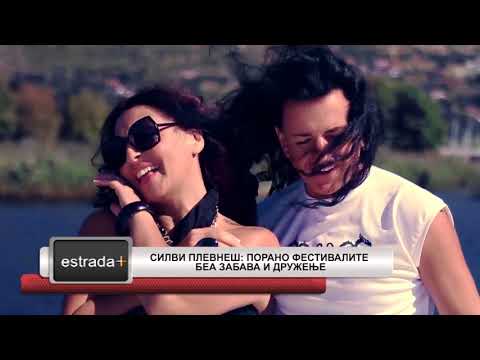 Estradaplus 06.08.2018 - Porano festivalite bea zabava i druzenje