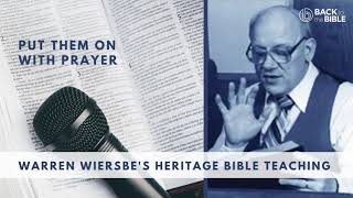 Put Them on with Prayer - What to Wear to the War, Part 5 of 5