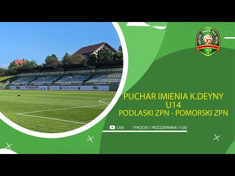 [LIVE] 11:00. U14 PODLASKI ZPN - U14 POMORSKI ZPN