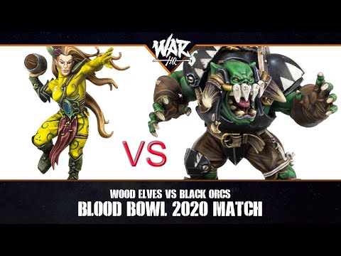 Blood Bowl 2020 - Wood Elves vs Black Orcs