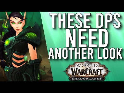 DPS Class Specs That Need Another Look At In Patch 9.1 Shadowlands! - WoW: Shadowlands 9.0.5