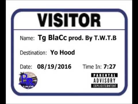 VISITOR by Tg BlaCc prod. by T.W.T.B.