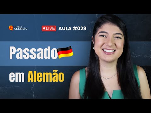 PERFEKT - COMO USAR O PASSADO EM ALEMÃO [Aulão de Alemão #028]