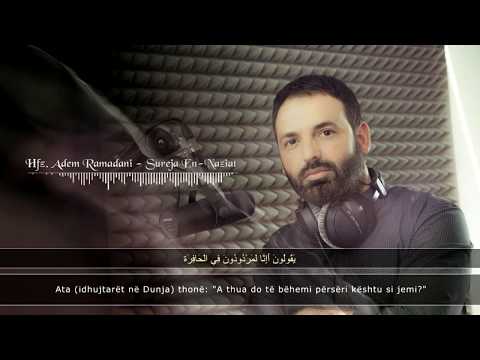SURAH EN NAZIAT  |  Hfz. Adem Ramadani  ‏سورة النازعات