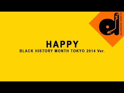 Pharrell Williams - Happy (Black History Month Tokyo 2014 Ver.)