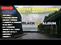 DUGEM HOUSE MUSIC JADUL 7 BLACK ALBUM