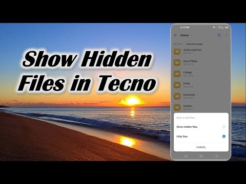 How to Show Hidden Files in Tecno