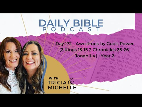 DBP Day 172 - Awestruck by God's Power  - Year 2
