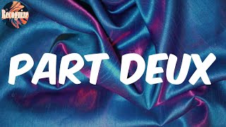 Part Deux (Lyrics) - 緑