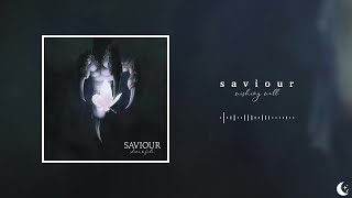 Saviour - Wishing Well