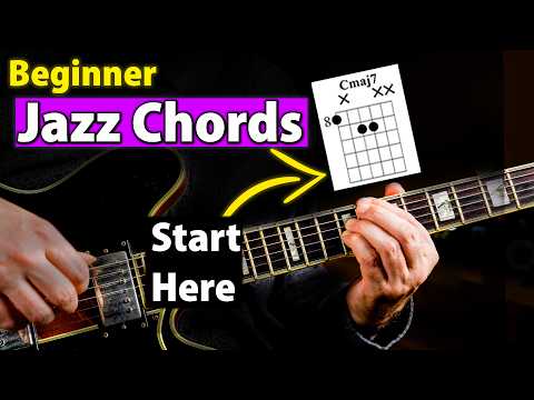 The Basic Jazz Chords Every Beginner Should Start With