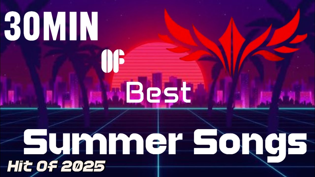 30min Of Songs For This Summer | JR songs | Hit Of 2025