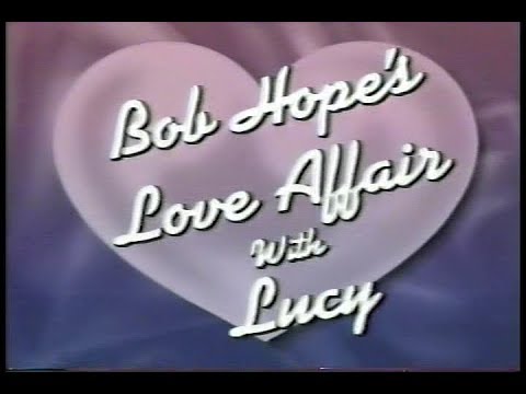 Bob Hope Special with Lucille Ball