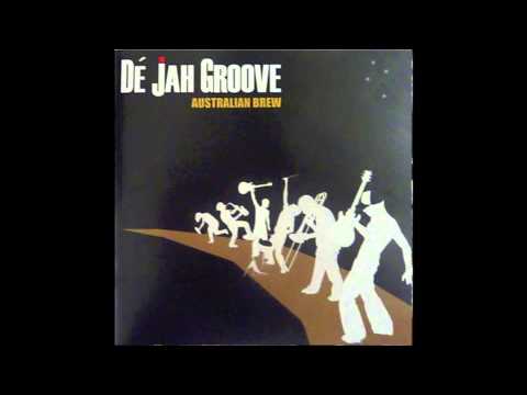 Dé Jah Groove - Home Brew (Australian Brew)