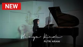 Download lagu PUTRI ARIANI - HANYA RINDU (LIRIK) mp3 Download lagu PUTRI ARIANI - HANYA RINDU (LIRIK) mp3