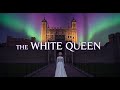 The White Queen How Elizabeth Woodville Shaped The Wars Of The Roses The History Documentary