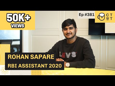 CTwT E381 - RBI Assistant 2020 Rohan Sapare | SBI Clerk 2020 | 1st Attempt