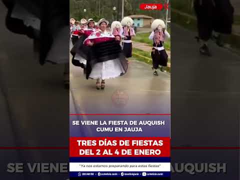 LA INSTITUCIÓN FOLCLÓRICA DEL AUQUISH CUMU SE ALISTA PARA LA FIESTA #Jauja #Yauli  #LaNoticiaJunín