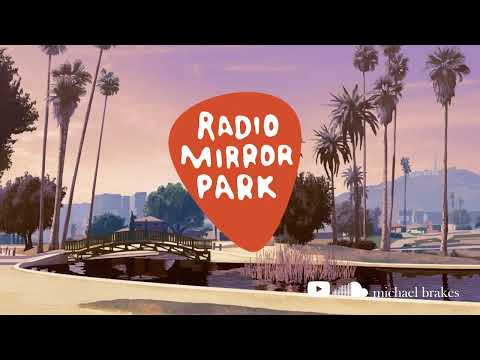 Radio Mirror Park: The Lost Mixtape Vol. 1