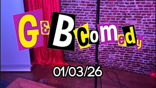 G and B standup 5mins 01/03/26