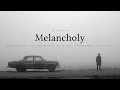 Classical Melancholy - The Most Sorrowful Classical Songs