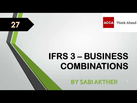 ACCA I Strategic Business Reporting (SBR) I IFRS 3 - Business Combinations - SBR Lecture 27
