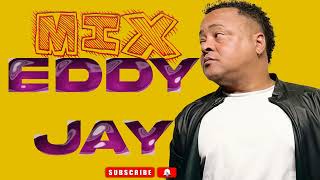 EDDY JAY - MIX