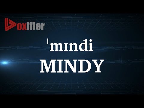 How to Pronunce Mindy in English - Voxifier.com