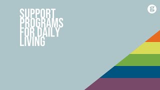 Support Programs for Daily Living