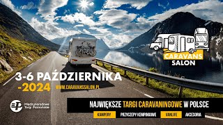 Caravans Salon Poland 2024. Największe targi w Polsce!