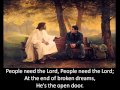People Need The Lord - Ray Boltz + Lyrics